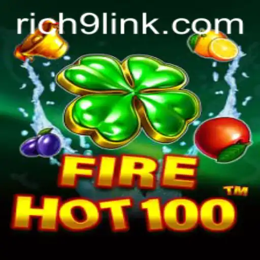 Unveiling FireHot100: An Engaging Journey with Rich9